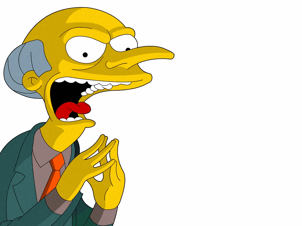 The Simpsons Mr Burns Excellent