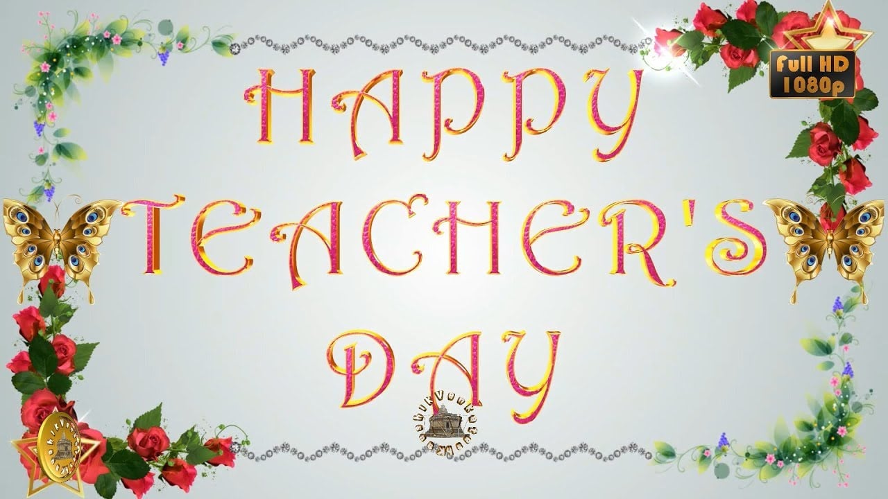 Happy Teachers Day Wishes, WhatsApp Video, Greetings, Animation, Message, Quotes, Download