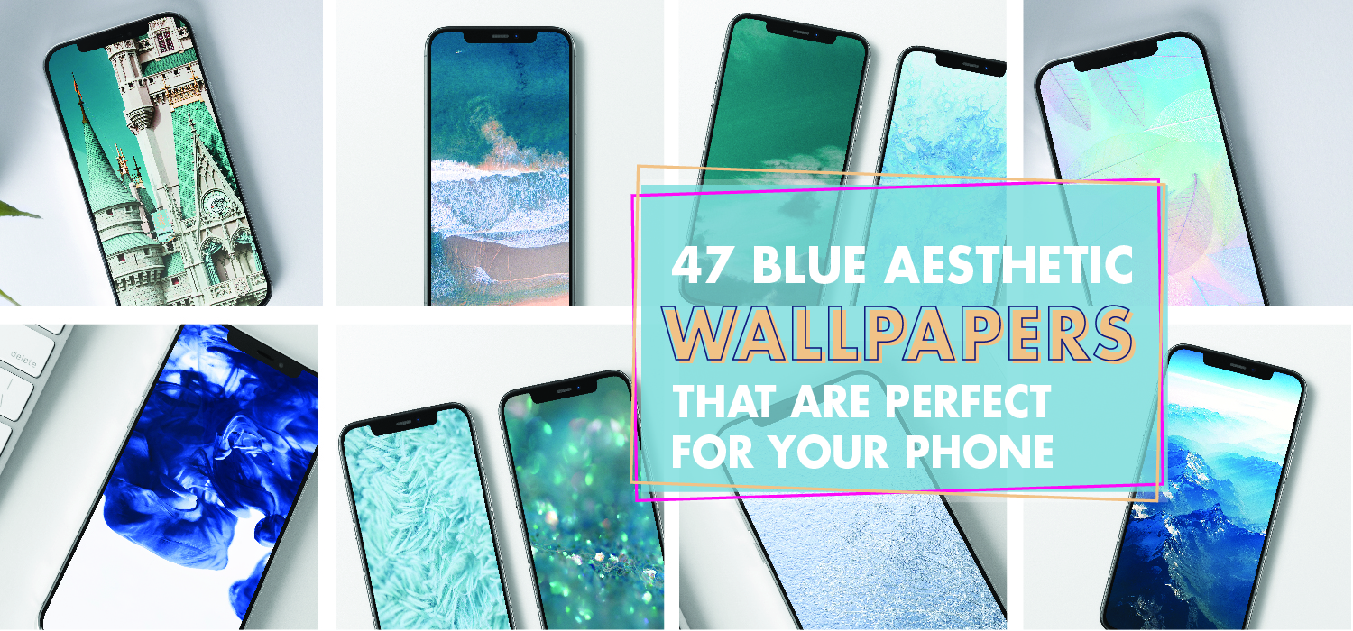 Blue Aesthetic Wallpaper Background That Are Perfect For Your Phone