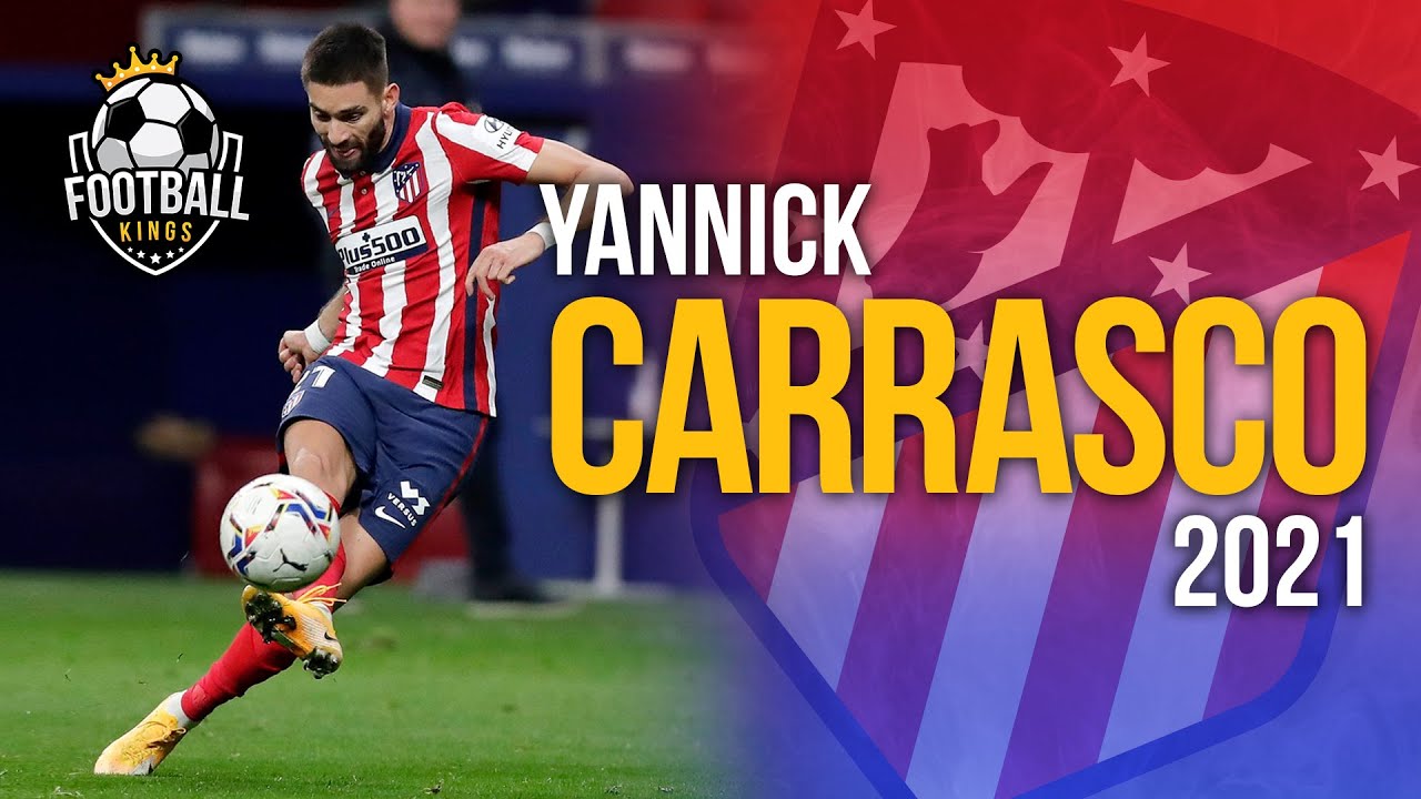Yannick Carrasco Skills, Assists & Goals HD