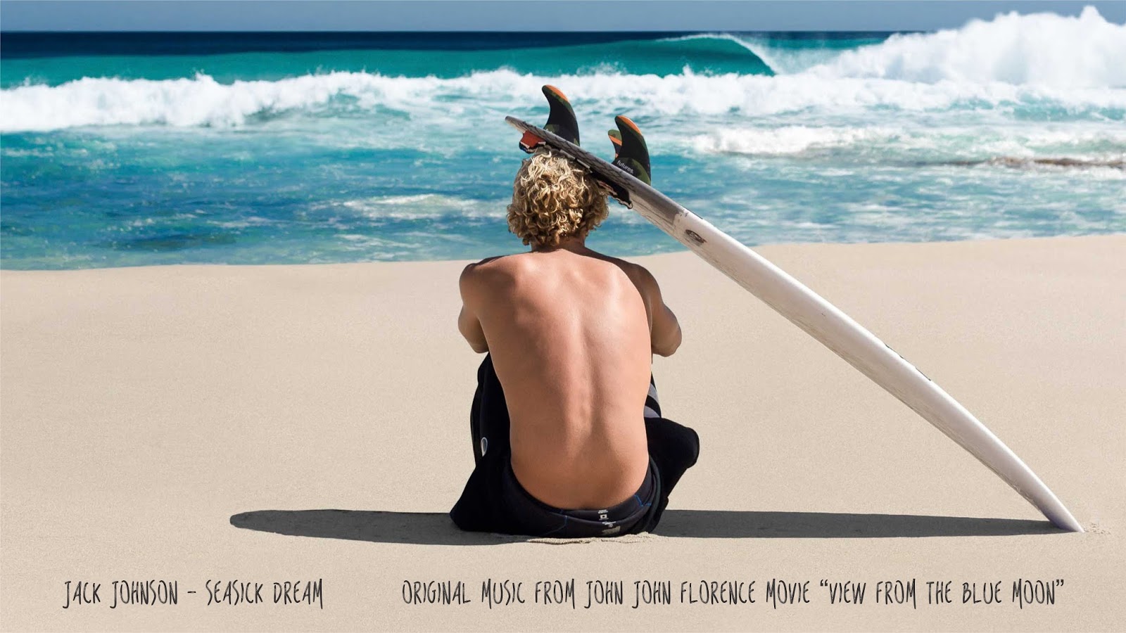 Listen: Jack Johnson's New Song for John John Florence's View From a Blue Moon. Surf Movies Soundtracks