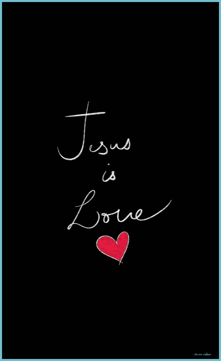 Jesus Is Love Wallpaper Free Jesus Is Love Background Love Jesus Wallpaper
