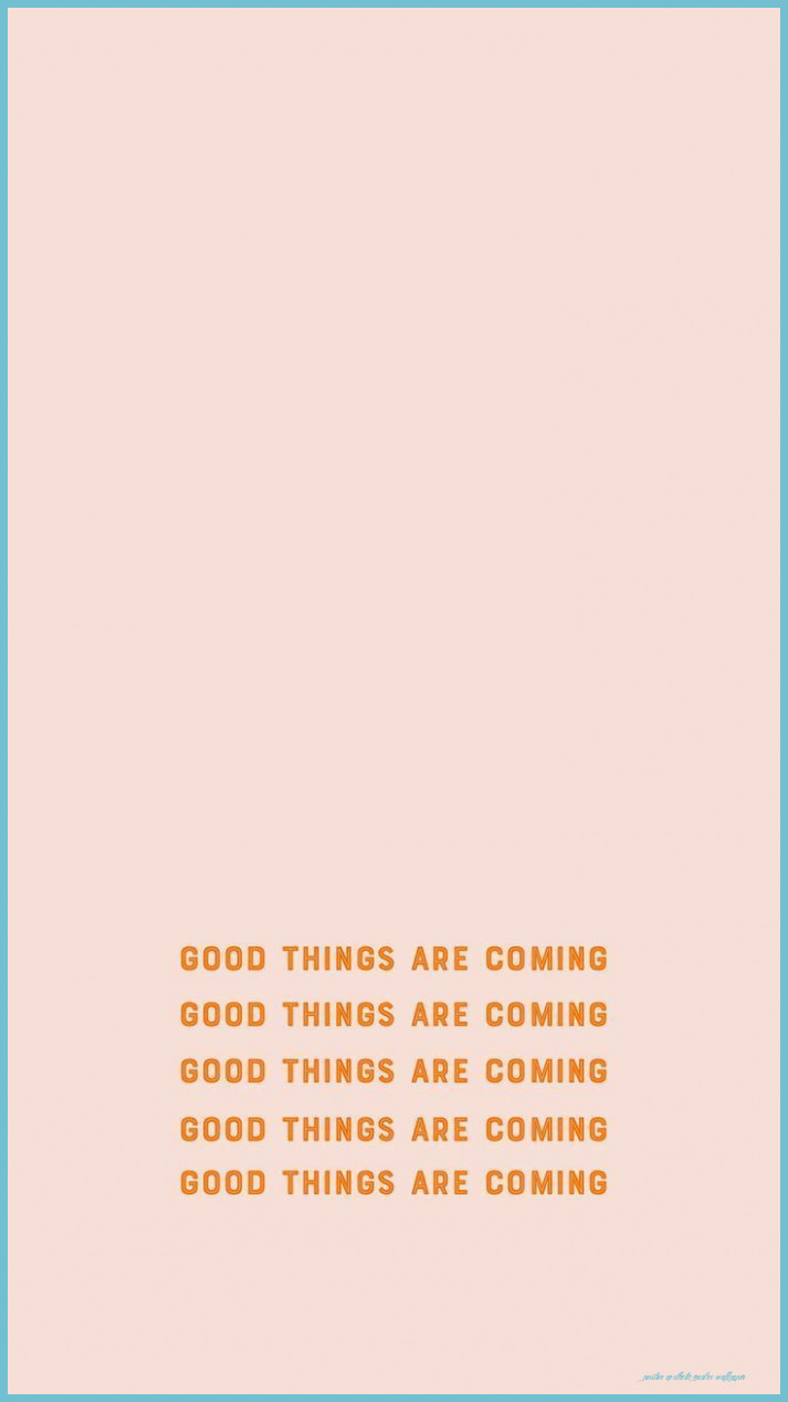 Positive Aesthetic Quotes Wallpaper Aesthetic Quotes Wallpaper