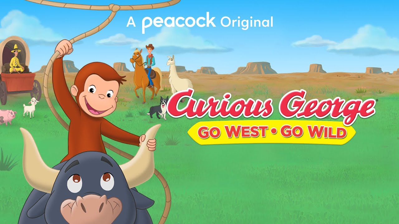 Curious George: Go West, Go Wild' premieres on Peacock this month