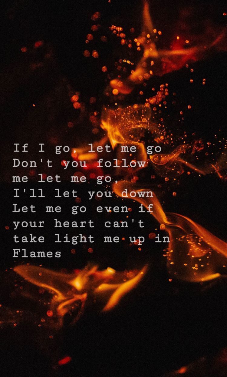 Flames. Zayn malik songs, Zayn malik lyrics, Zayn lyrics