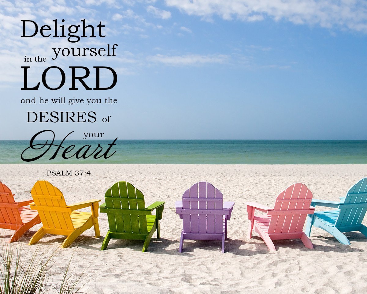 Psalm 37:4 Delight Yourself in the Lord Bible Art Downloads Verses To Go