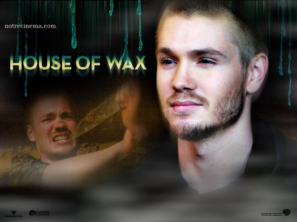 House of wax