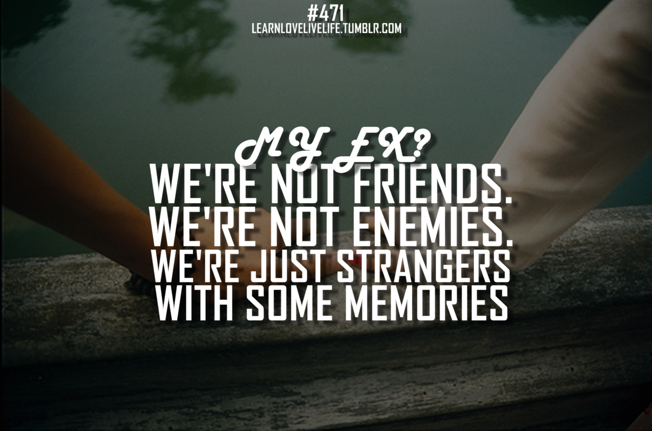 ex best friend quotes tumblr