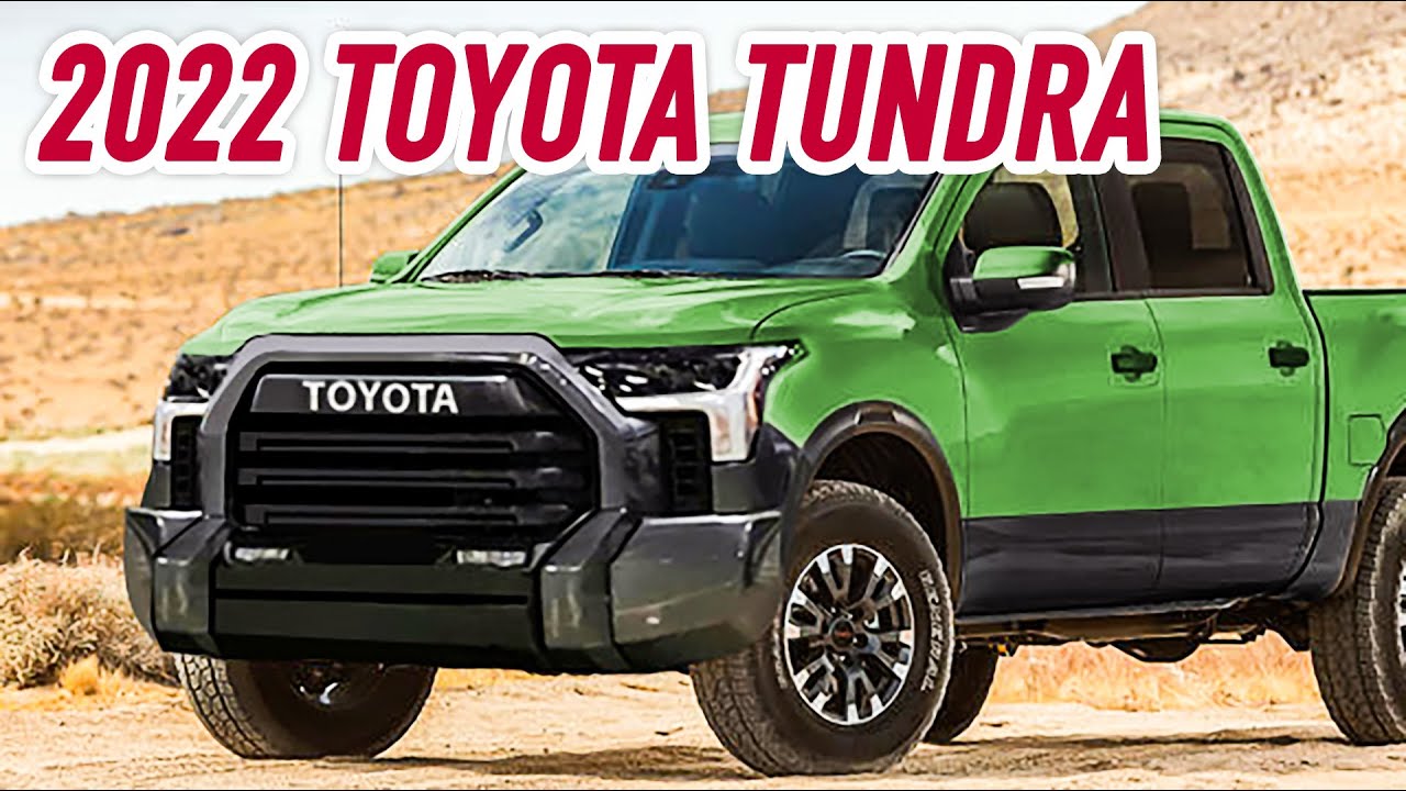 2022 Toyota Tundra You Need to Know