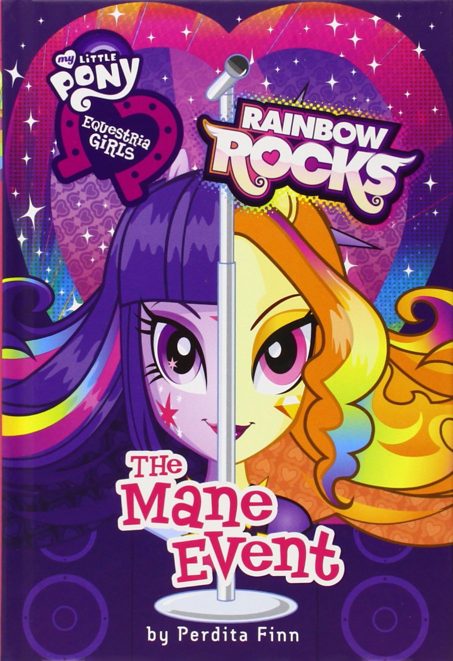 My Little Pony: Equestria Girls: Rainbow Rocks: The Mane Event (Equestria Girls, 3): Finn, Perdita: 9780316247771: Books