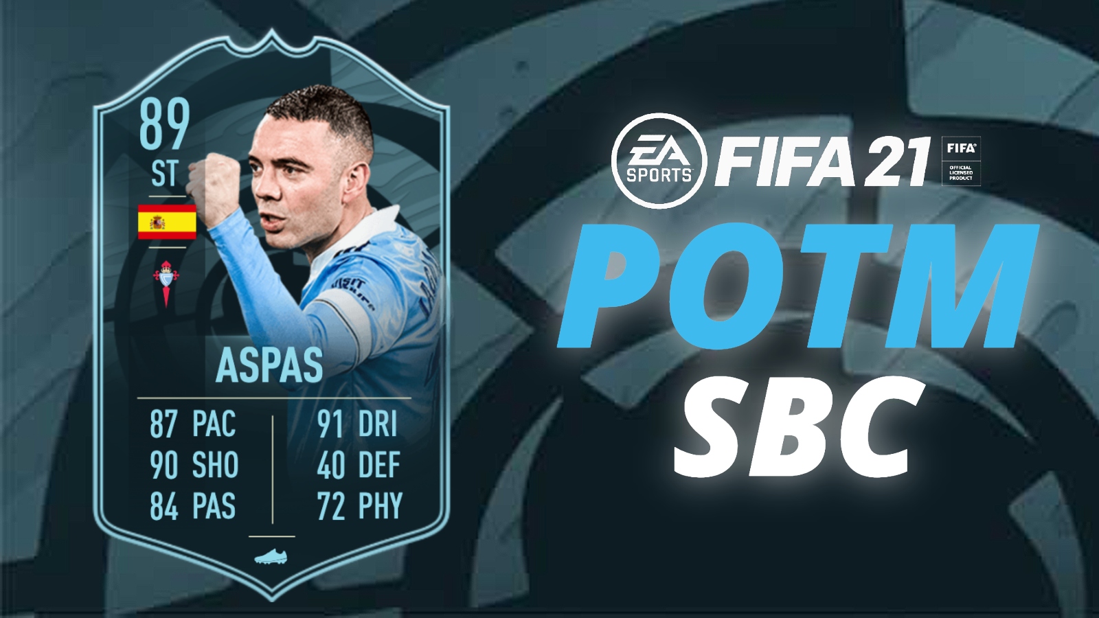 How to complete FIFA 21 Iago Aspas POTM SBC (Player of the Month)