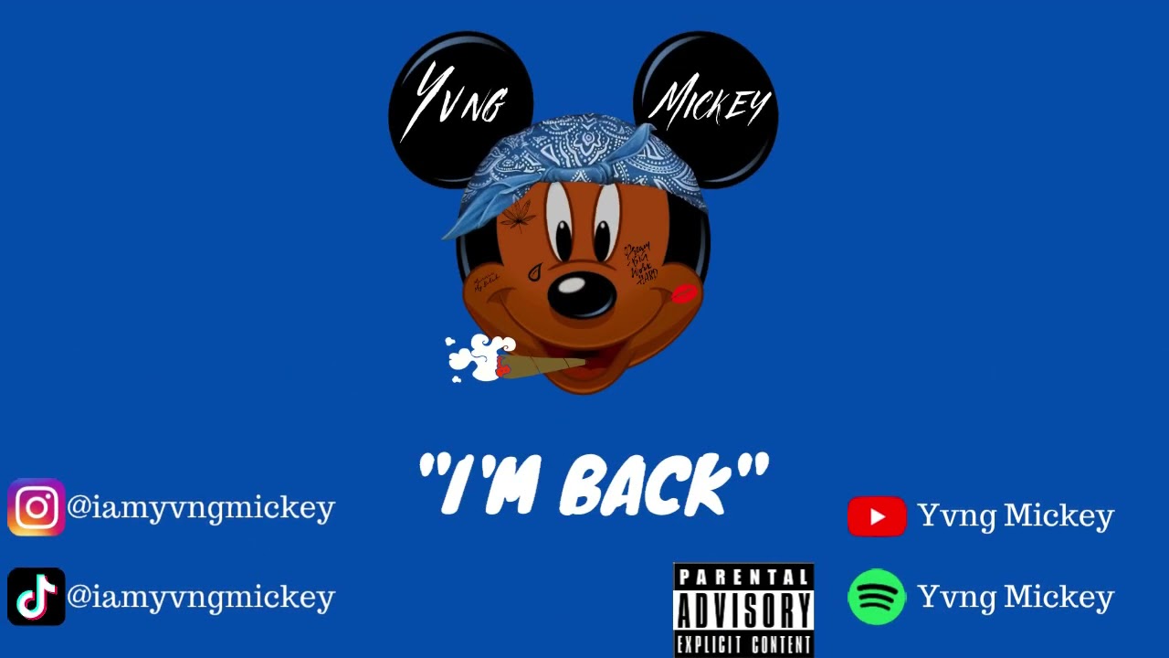 Yvng Mickey'm Back (prod. wayveno)