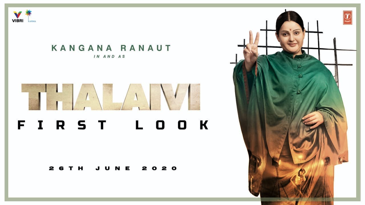 Kangana Ranaut Thalaivi First Look Poster HD. New Movie Posters