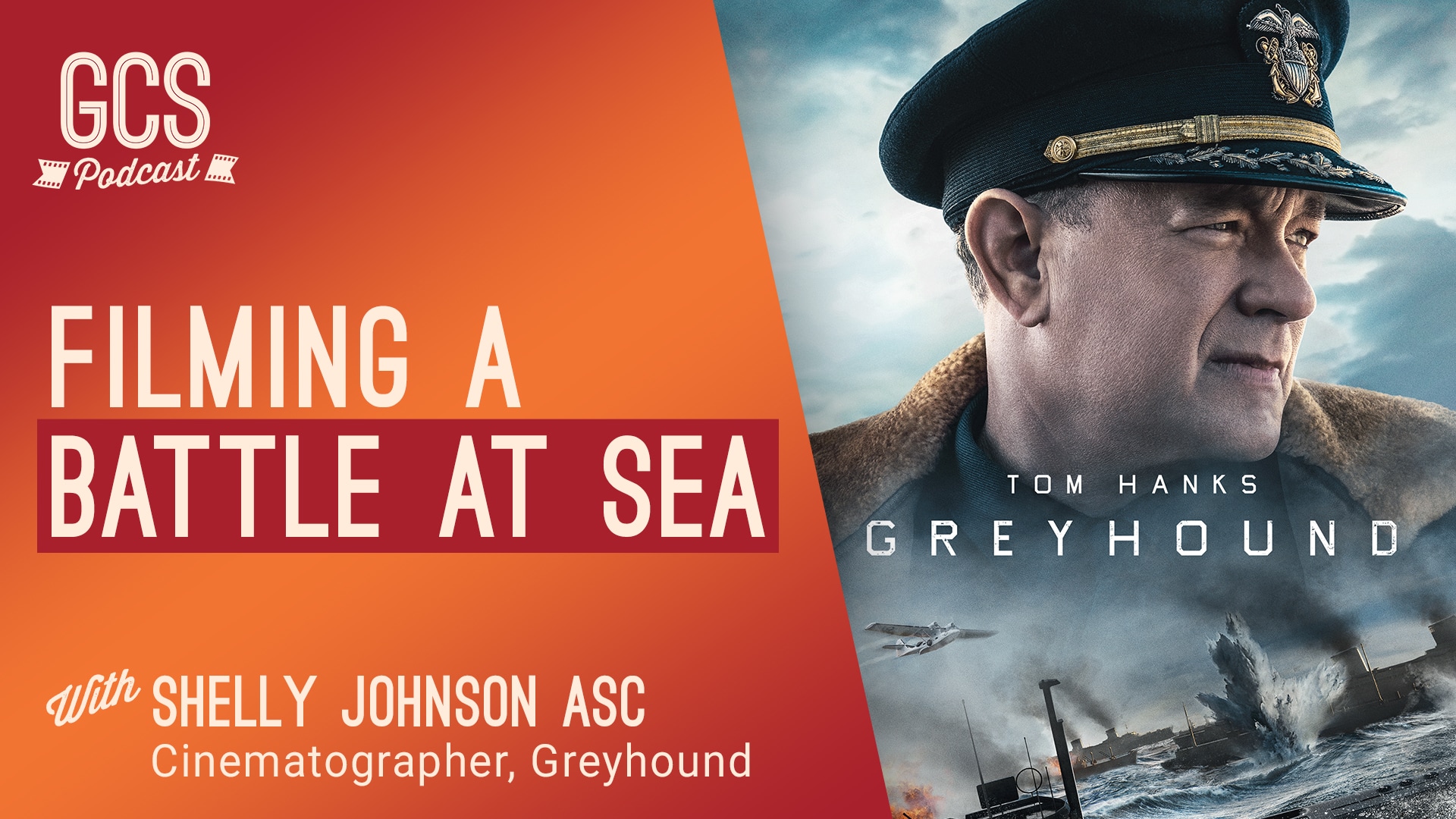 The Cinematography of Greyhound