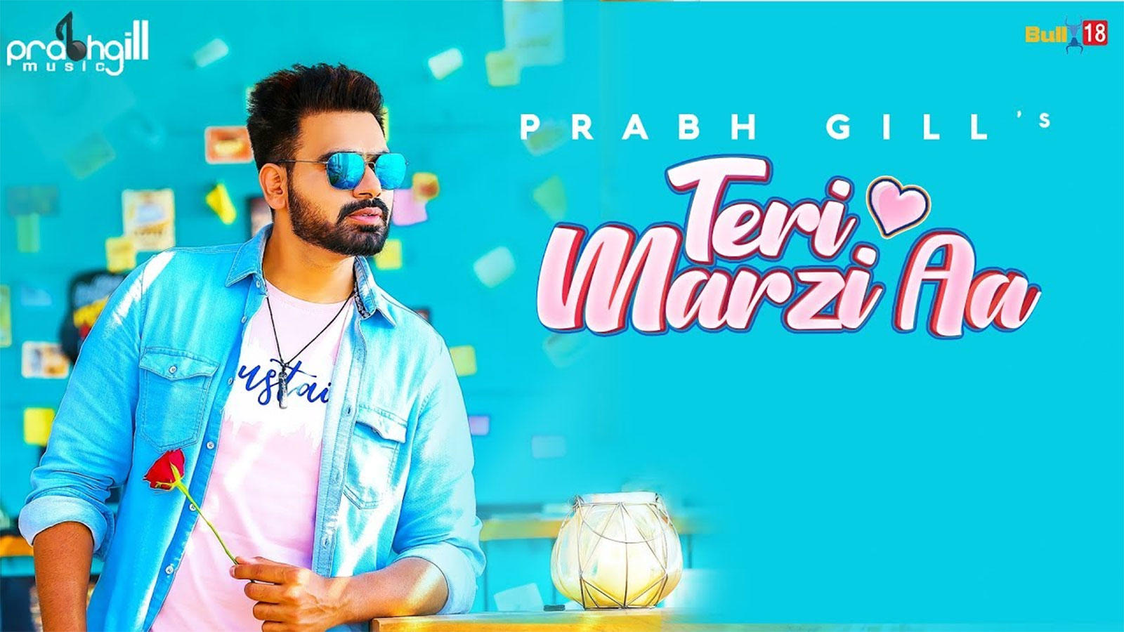 Latest Punjabi Song 'Teri Marzi Aa' Sung By Prabh Gill. Punjabi Video Songs of India