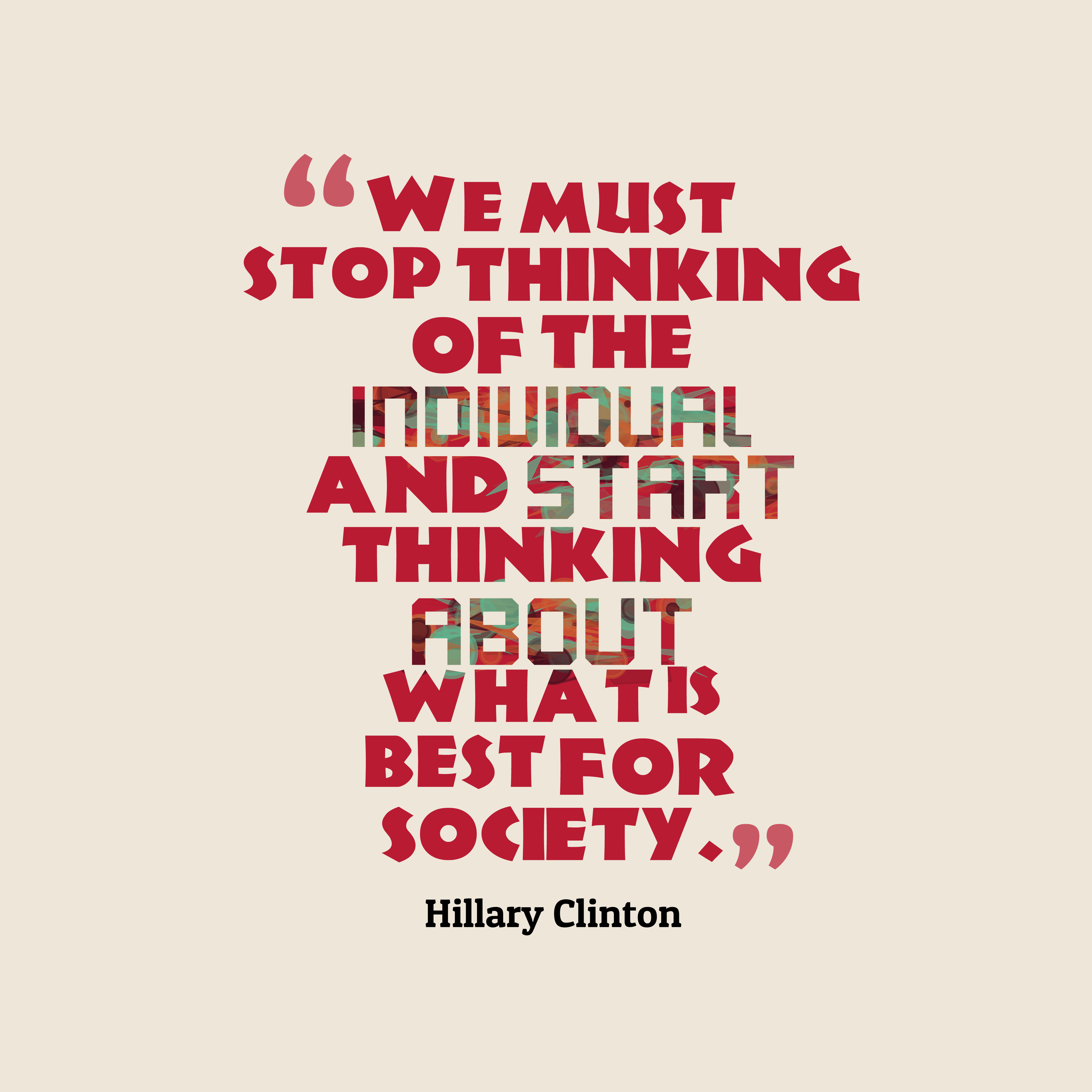 Quotes Image Of We Must Stop Thinking Of The Individual Mars The Lazy Song