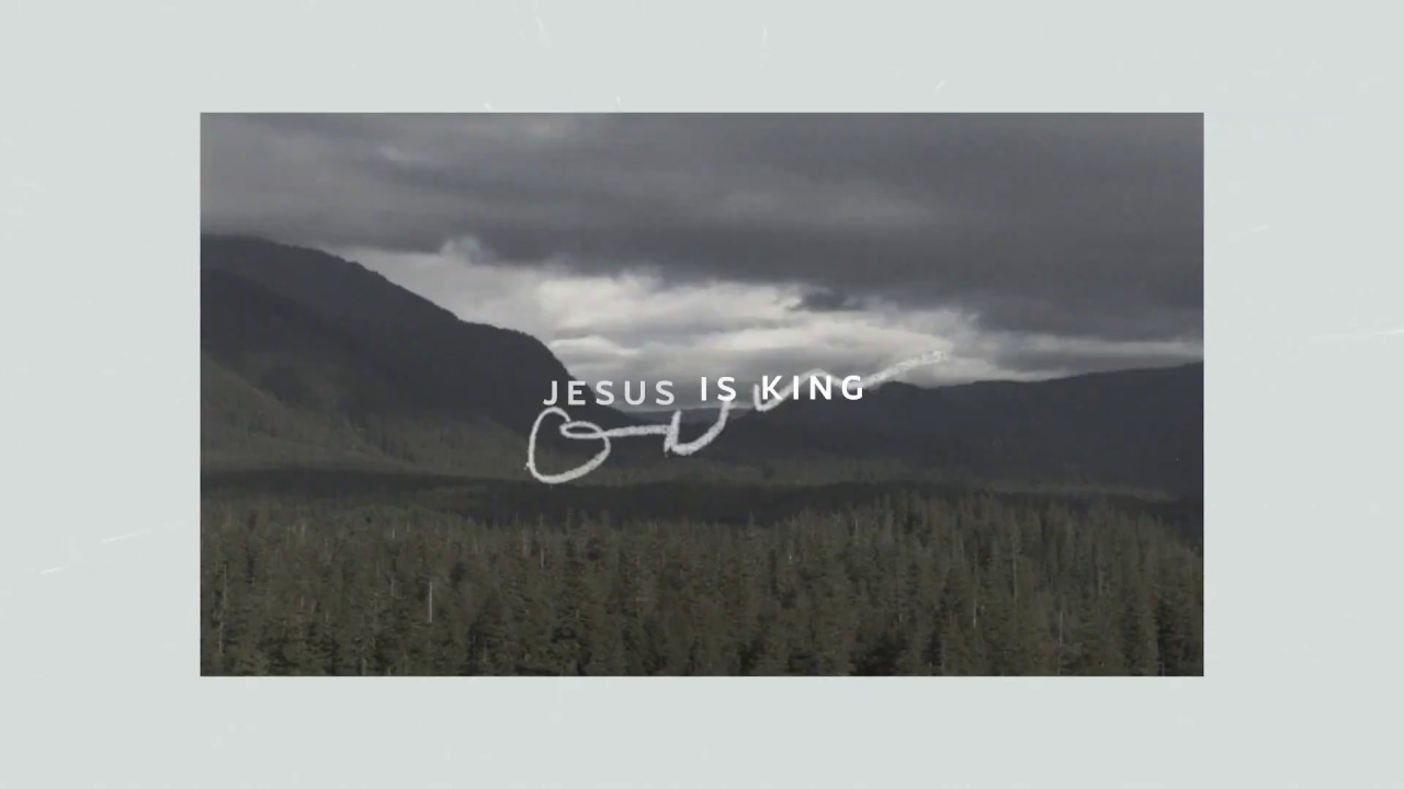 Jesus Is King (Lyric Video) [Official Video]