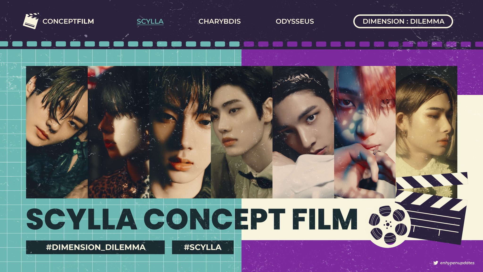 ENHYPEN UPDATES! 30 minutes left until the release of DIMENSION, DILLEMA's first concept film content, SCYLLA. Are you ready?