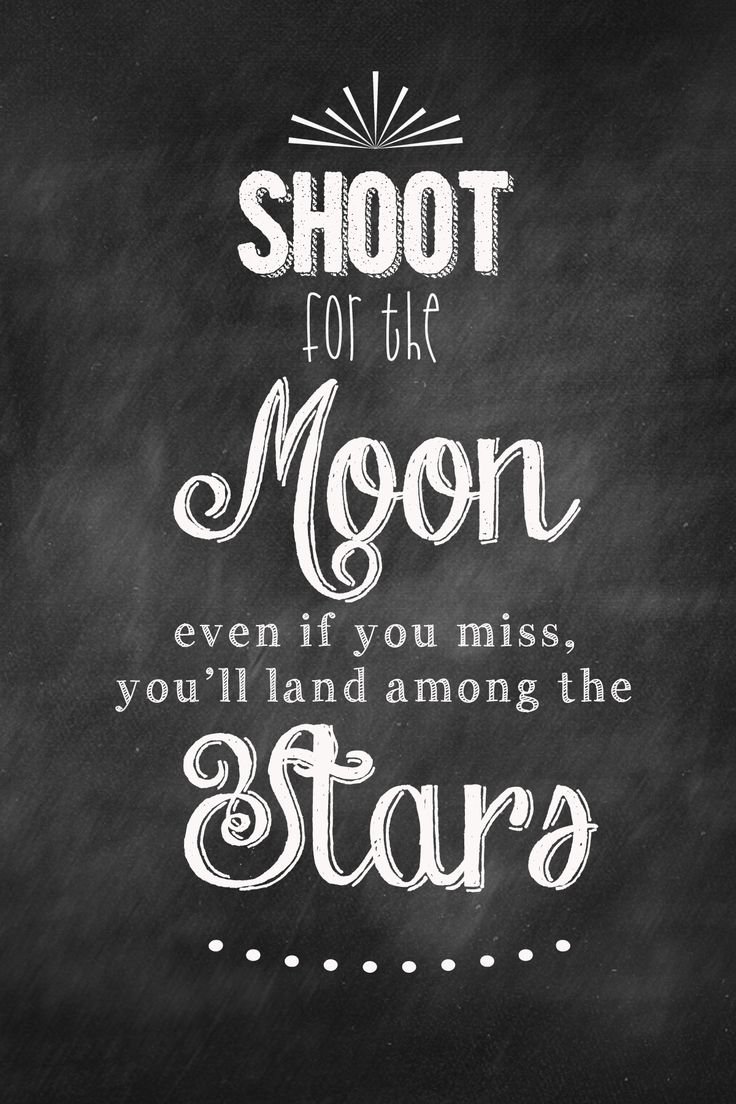 Free download Shoot For The Moon Quote Shoot for the moon [736x1104] for your Desktop, Mobile & Tablet. Explore Shoot for the Moon Wallpaper. Shoot for the Moon Wallpaper