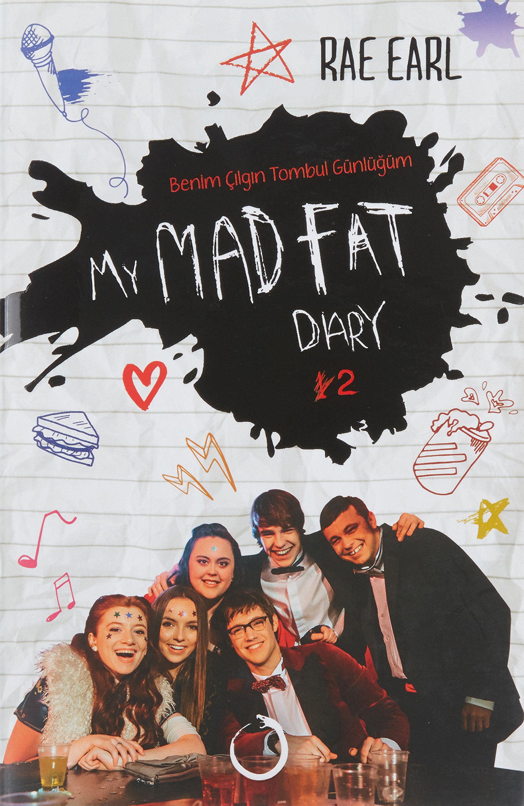 My Mad Fat Diary 2: RAE EARL: 9786051862941: Books