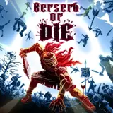 Berserk Or Die Wallpapers