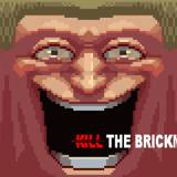 Kill The Brickman Wallpapers