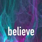 Believe Wallpapers